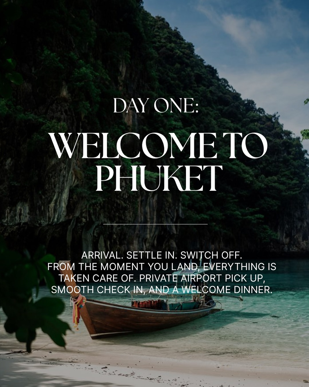 Day 01 - WELCOME TO PHUKET